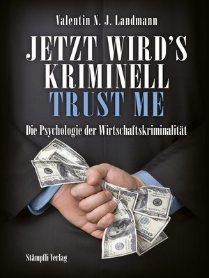 cover image of Jetzt wird's kriminell--Trust me